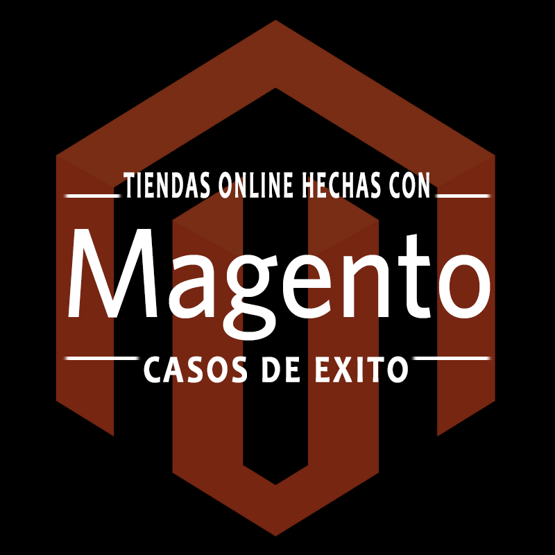 Tiendas hechas con Magento