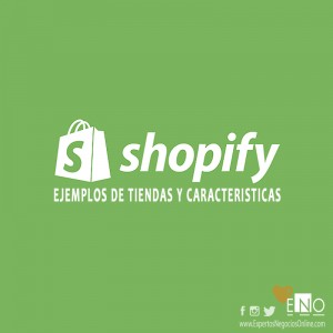 Tiendas Shopify. Ejemplos, ventajas y desventajas de una tienda Shopify