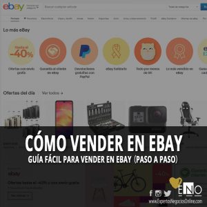 Cómo vender en ebay - Guía paso a paso de venta en eBay