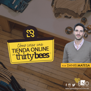Cómo crear una tienda online en Thirty Bees - TB