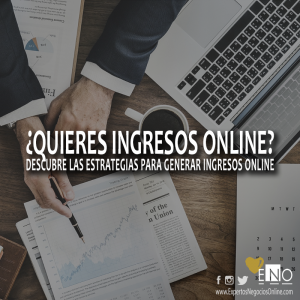 Estrategias para generar ingresos online | crear ingresos por Internet