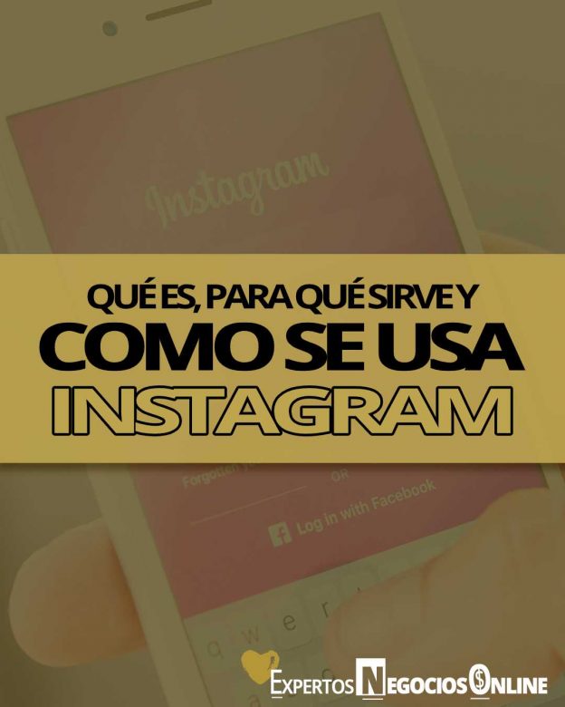 cómo usar Instagram - cómo funciona Instagram