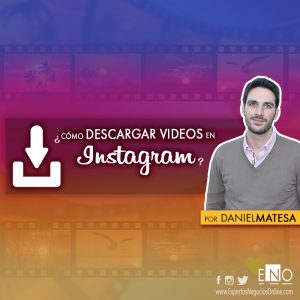 Cómo descargar vídeos de Instagram gratis