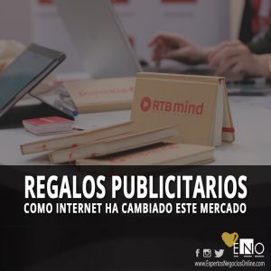 Cómo Internet ha cambiado el mercado de los accesorios publicitarios