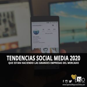 Tendencias en Redes Sociales 2020 - Tendencias Marketing Digital 2020