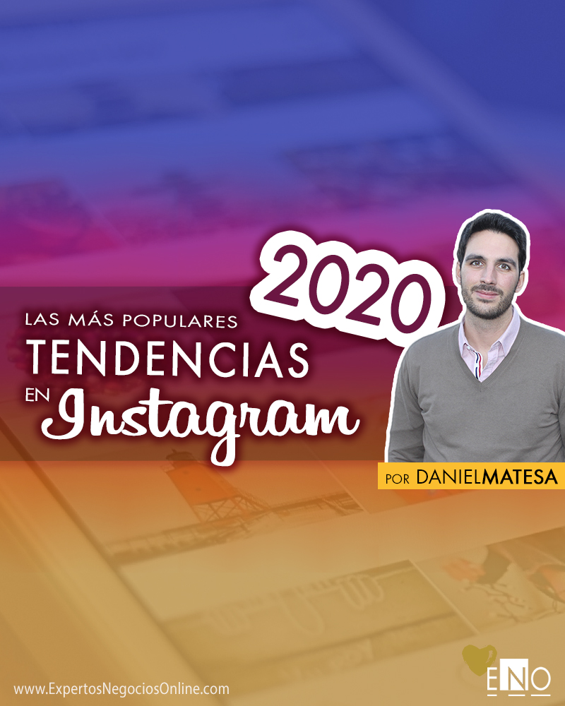 Las más populares tendencias de Instagram en el 2020