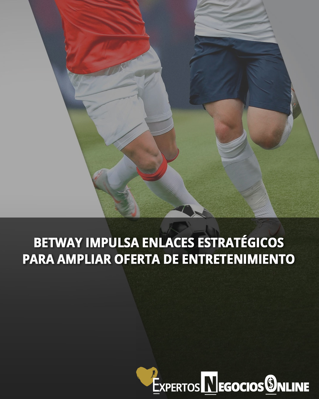 Betway impulsa enlaces estratégicos para ampliar oferta de entretenimiento