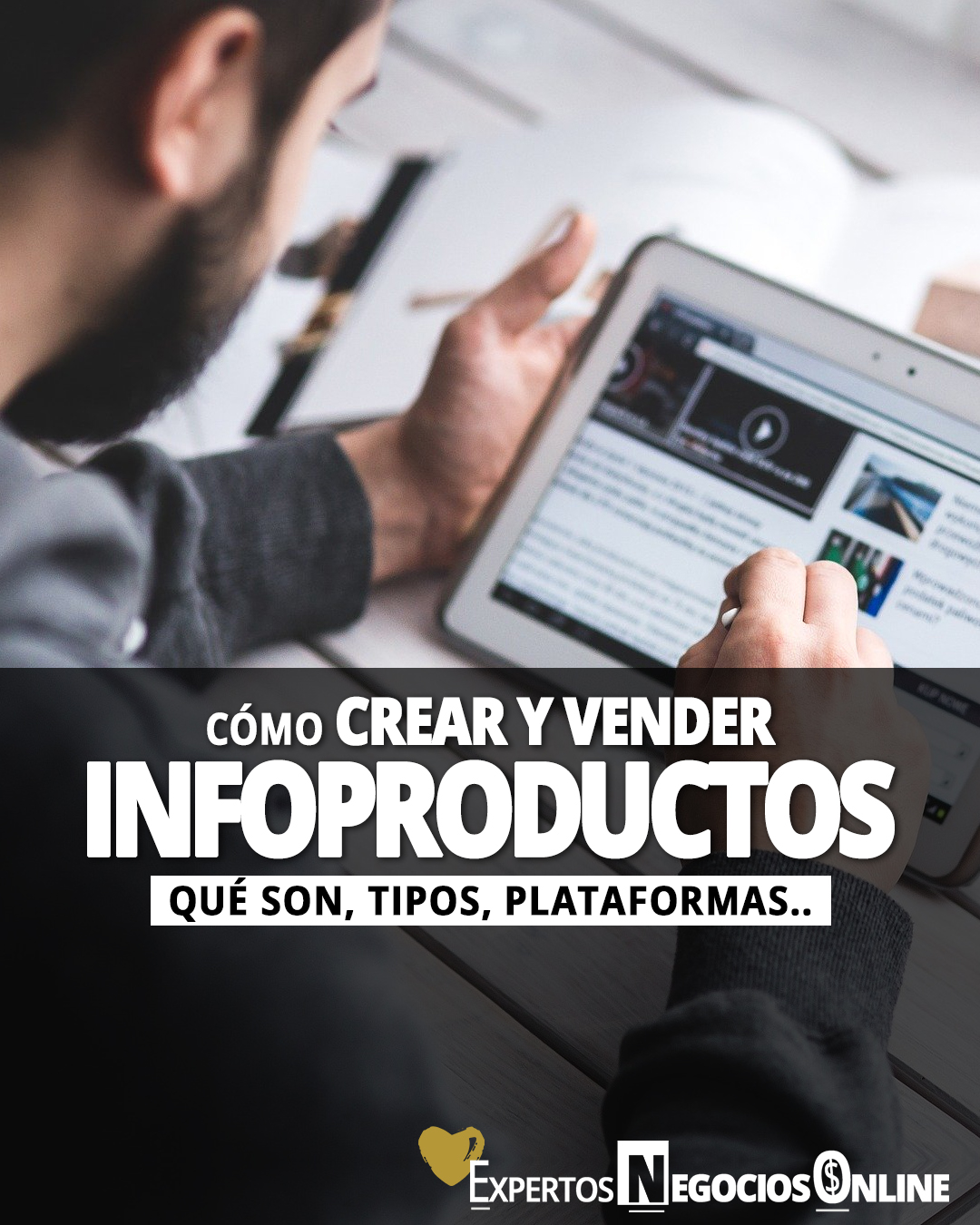 Qué es un infoproducto - cómo crear y dónde vender infoproductos