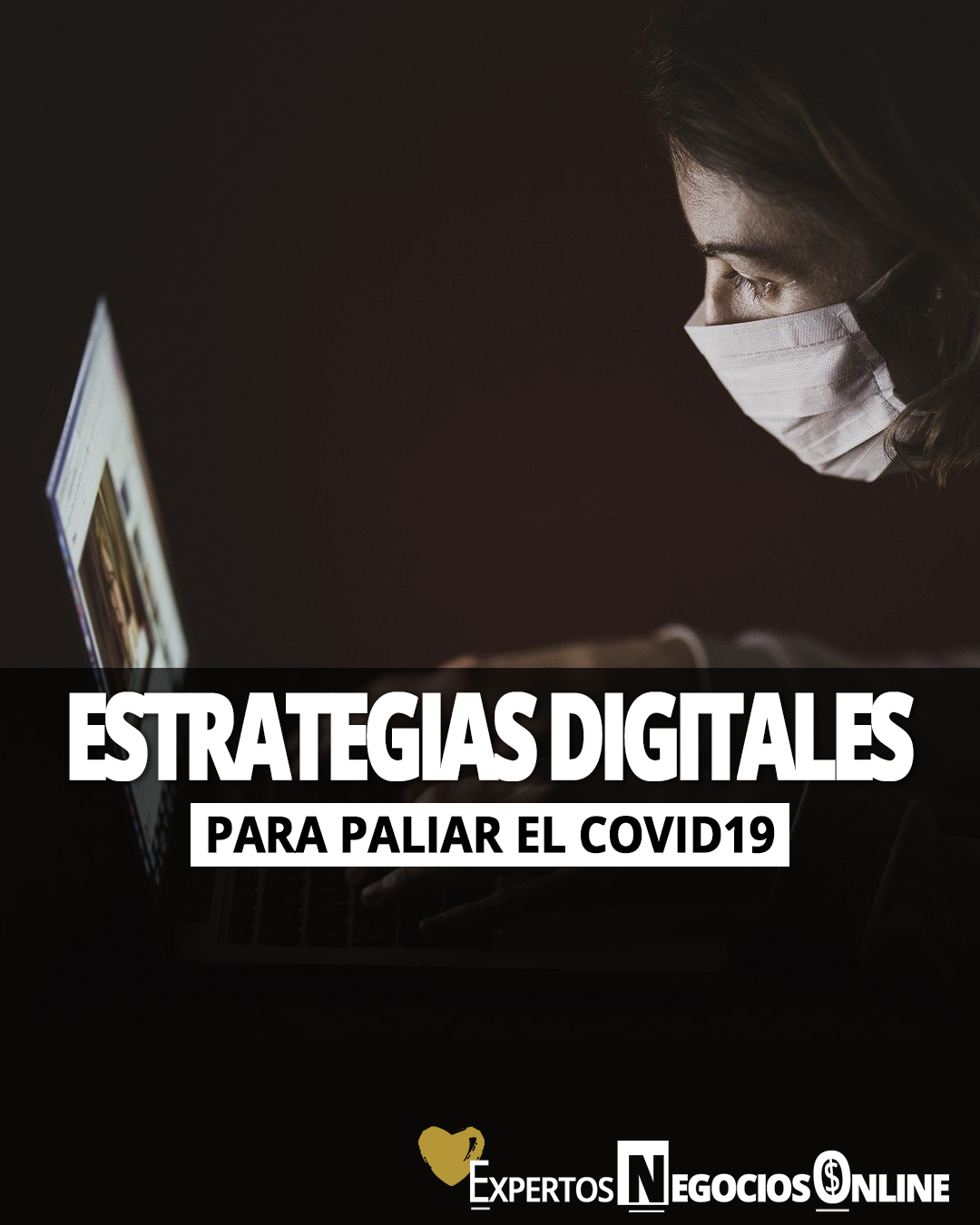 Las nuevas estrategias digitales para paliar el covid19