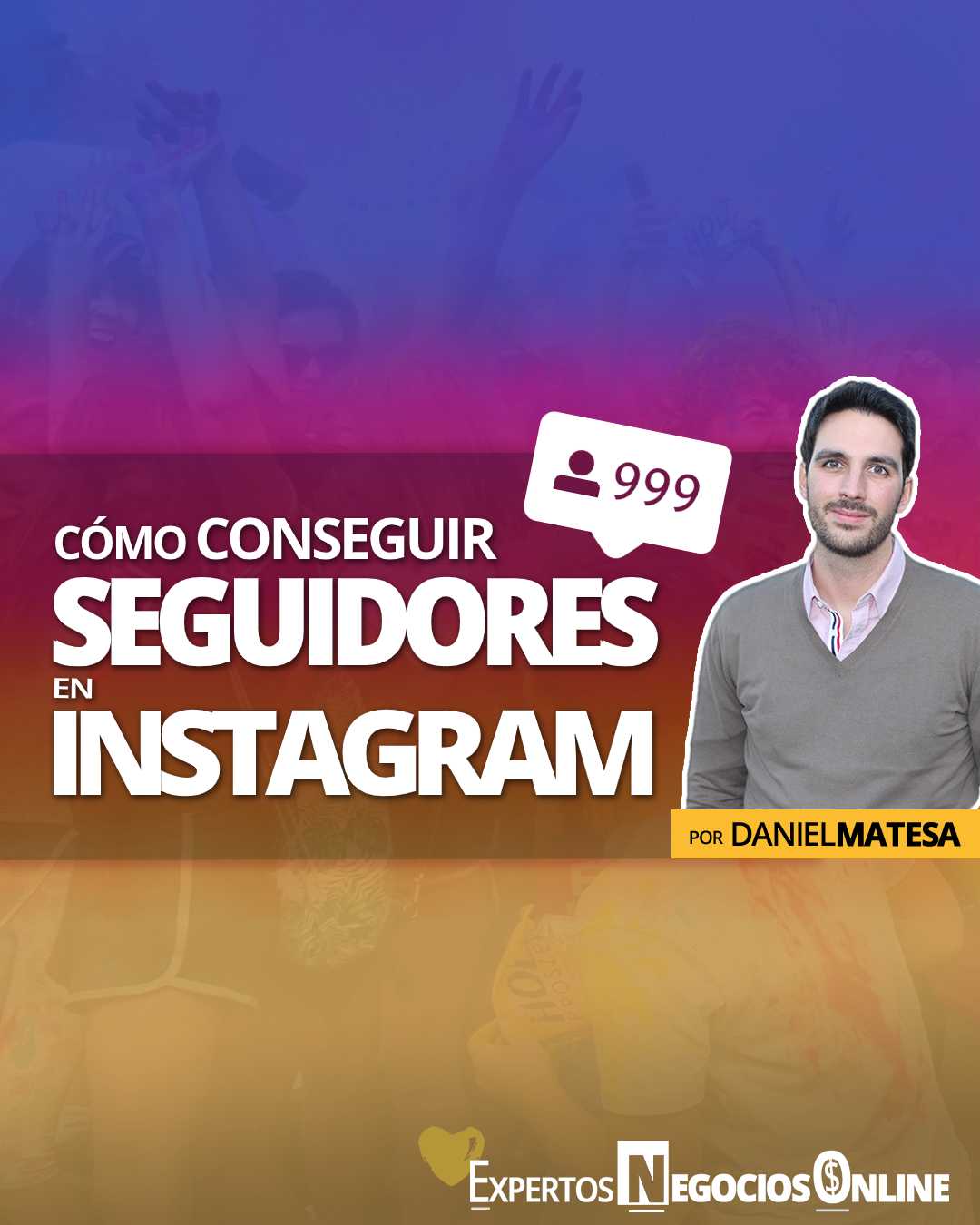 Cómo conseguir seguidores en Instagram