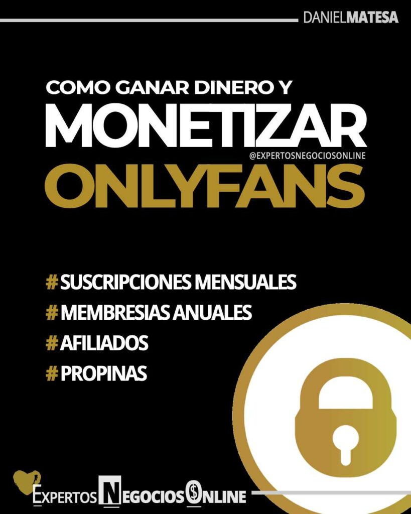 cómo ganar dinero onlyfans - monetizar