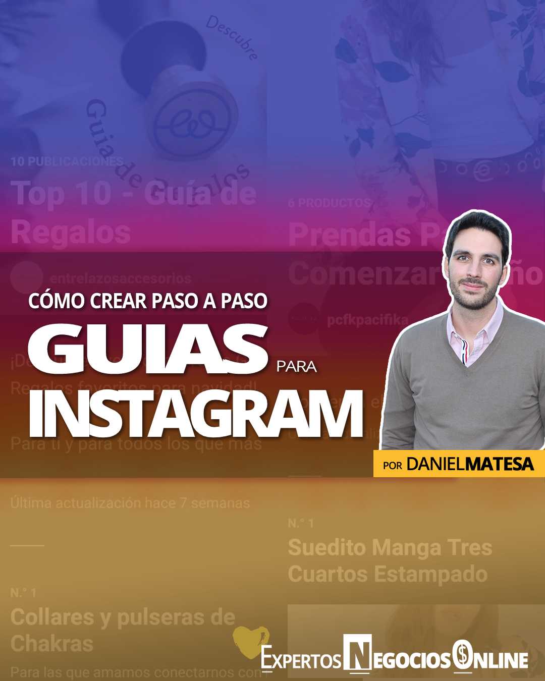 Guías de Instagram: cómo crear y cómo funcionan