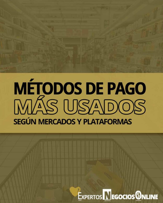 Metodos de pago más usados