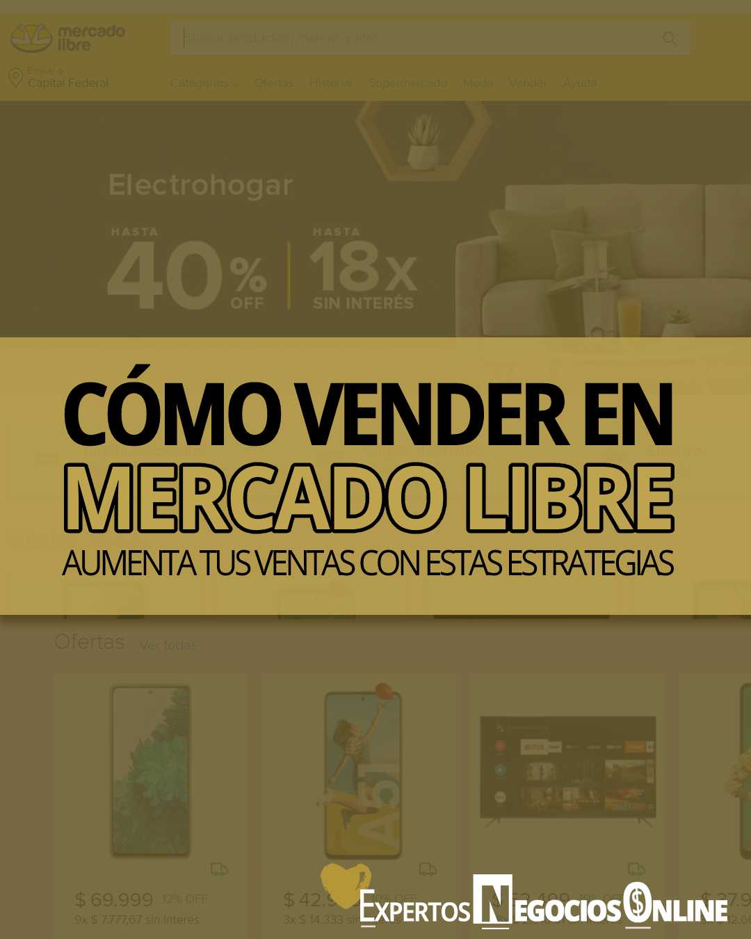 Cómo vender en Mercado Libre y cóm aumentar las ventas