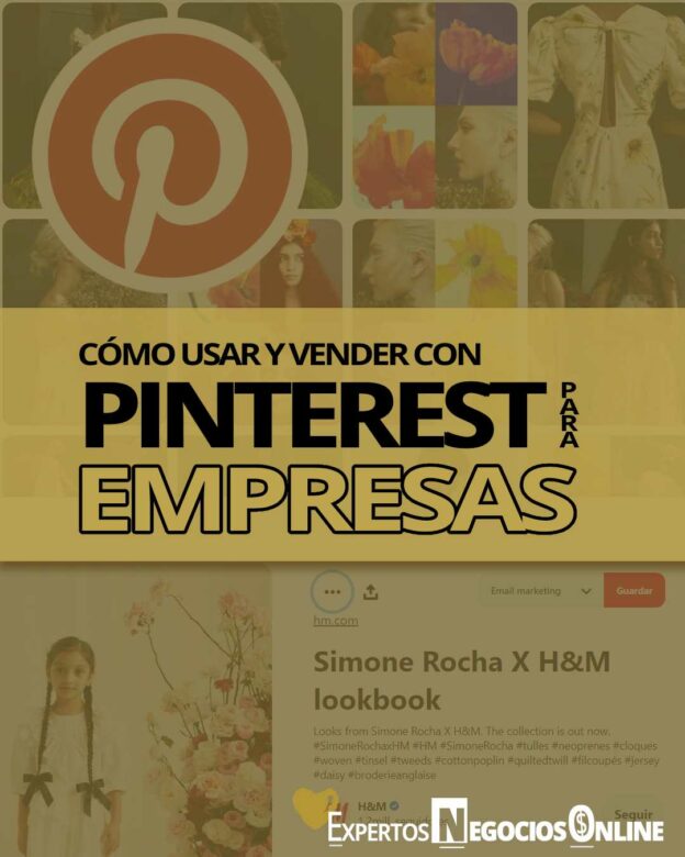 Cómo vender en Pinterest. Promocionar productos de Empresas paso a paso