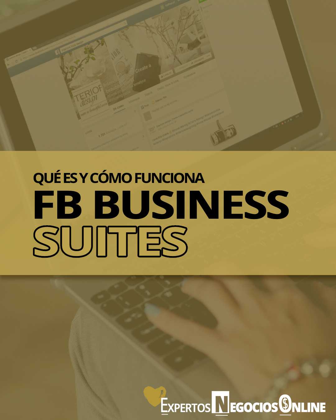 Qué es Facebook Business Suite, cómo funciona y cómo acceder
