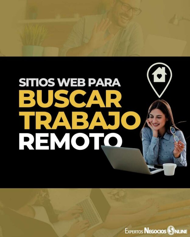 Sitios Web para encontrar trabajo remoto por Internet