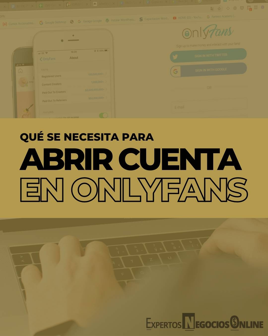 Qué se necesita para abrir un Onlyfans - validar y verificar cuenta