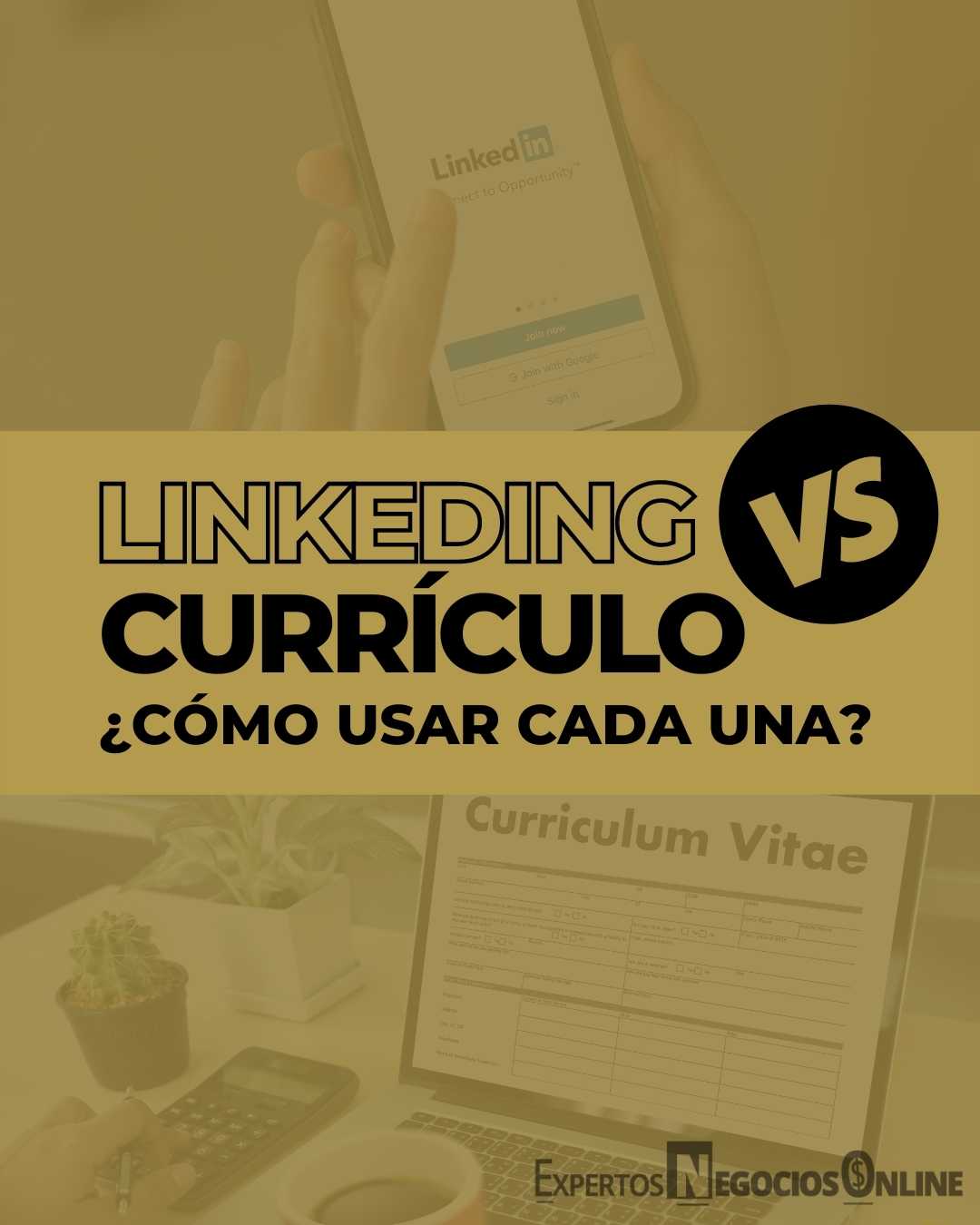 CV o LinkedIn, cómo funciona cada herramienta