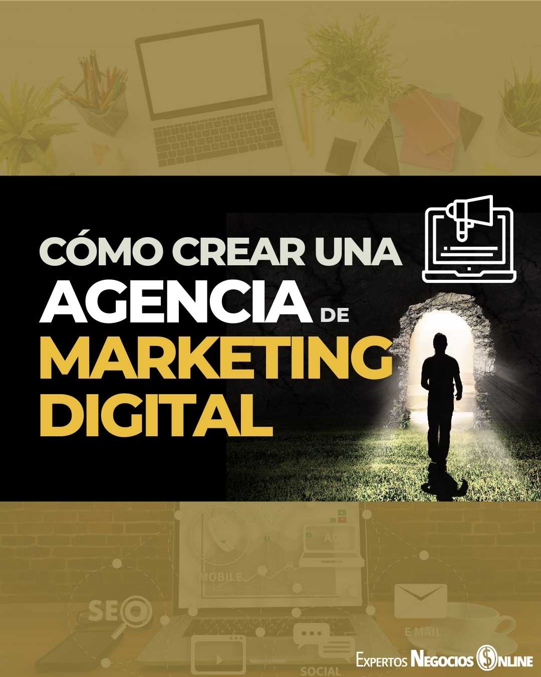 como crear una agencia de marketing digital | pasos para crear una agencia de marketing digital