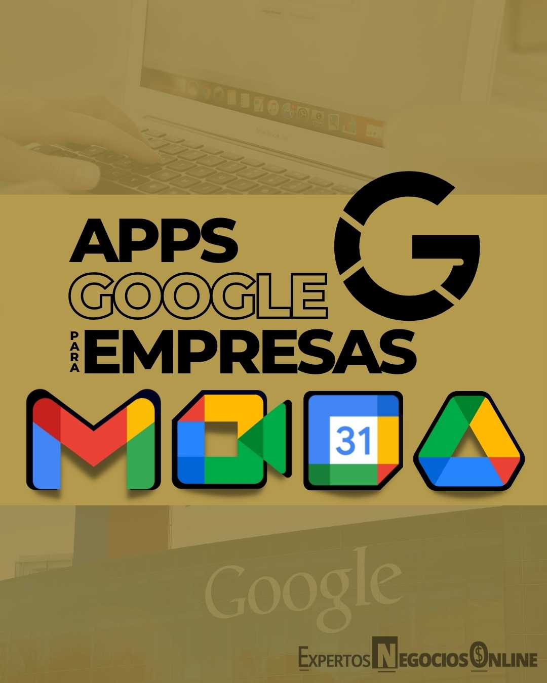 herramientas de Google para empresas - Apps de Google para negocios