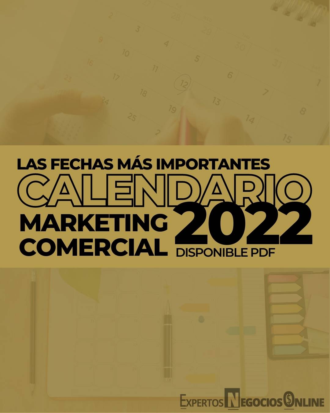 Calendario comercial 2022 para Marketing & eCommerce