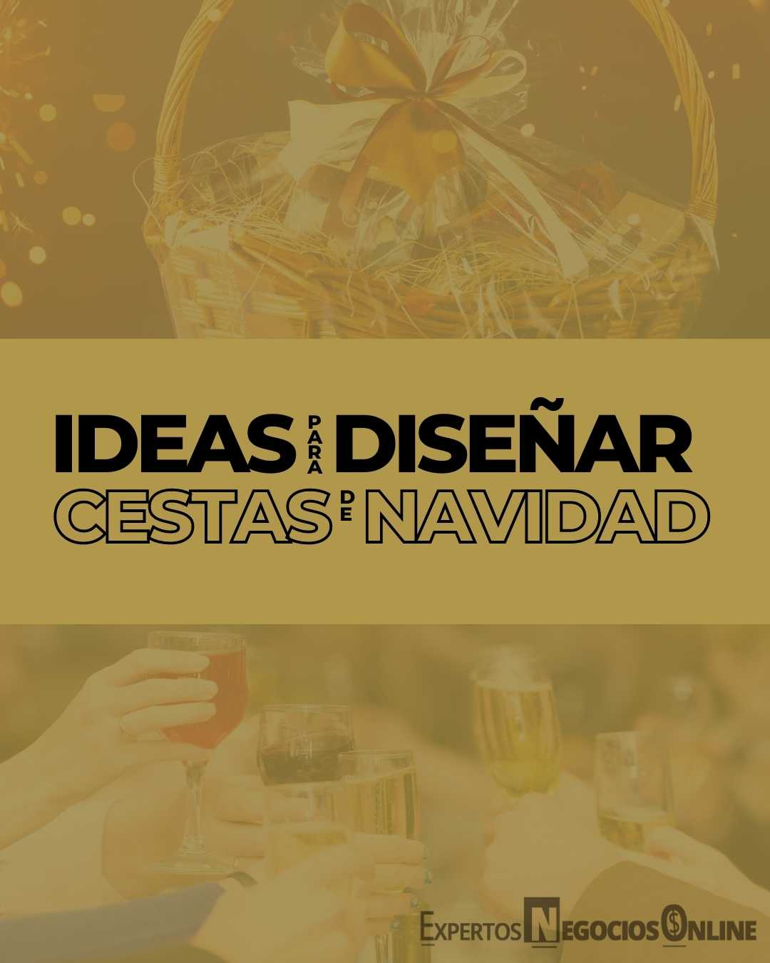 Ideas para diseñar cestas de Navidad corporativas