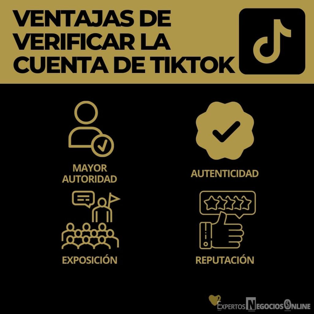 VENTAJAS DE VERIFICAR LA CUENTA DE TIKTOK