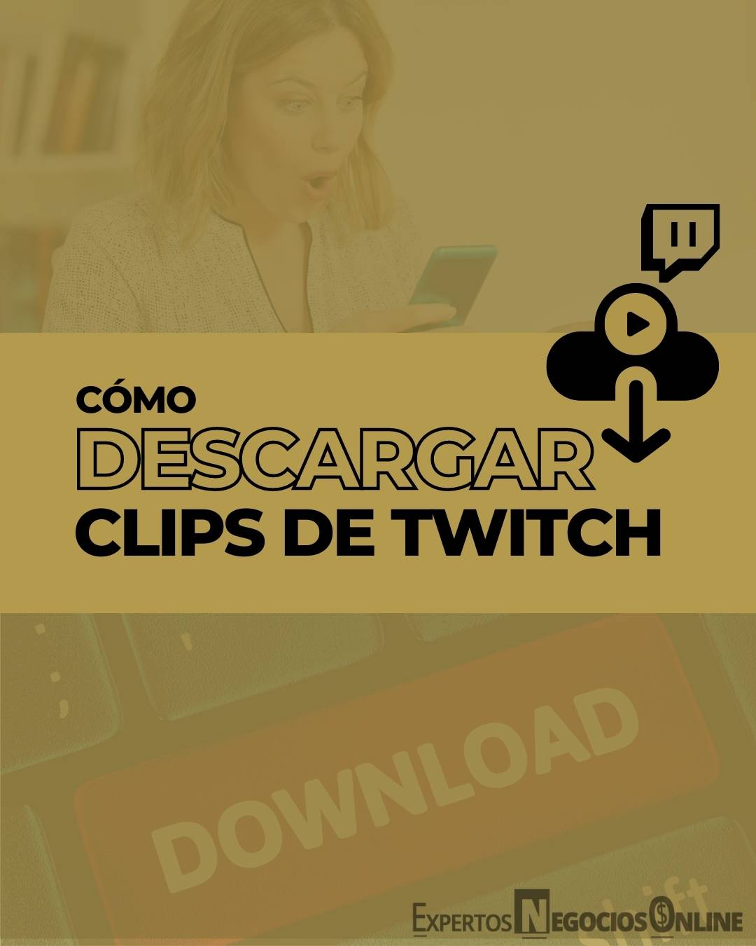 descargar clips de Twitch | Descargar videos de Twitch