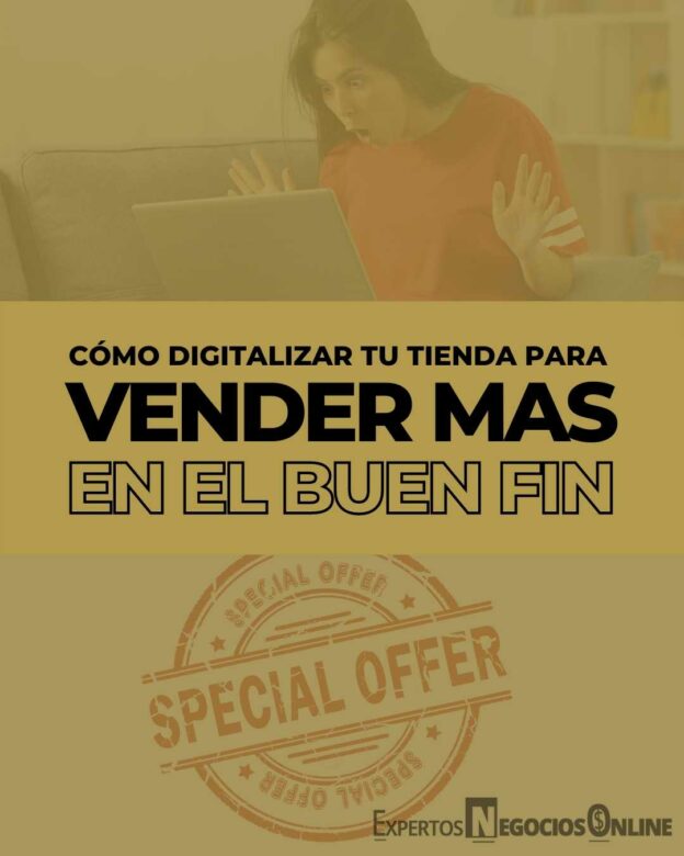 digitalizar tienda para vender más en el buen fin