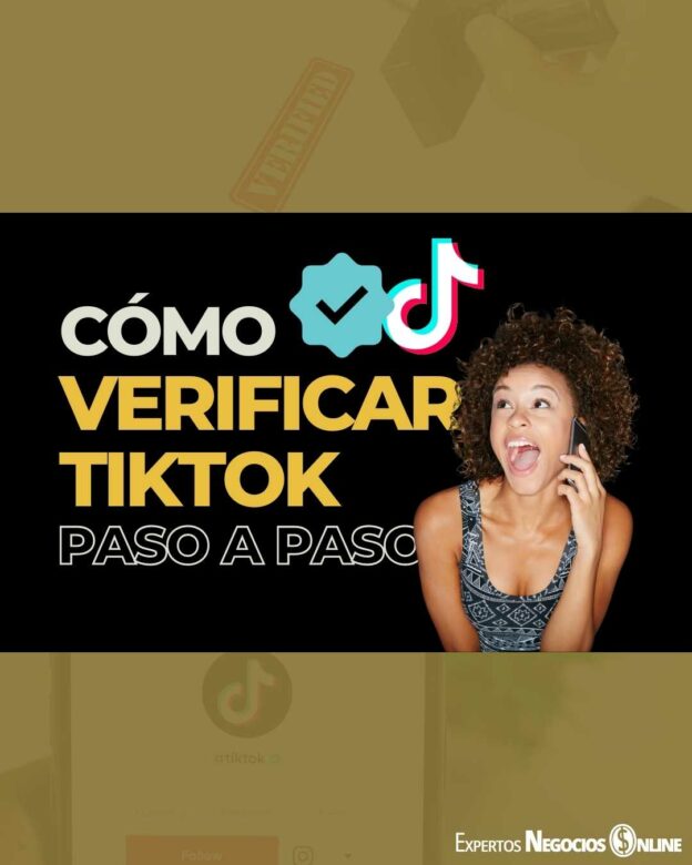 Cómo verificar mi cuenta de tiktok