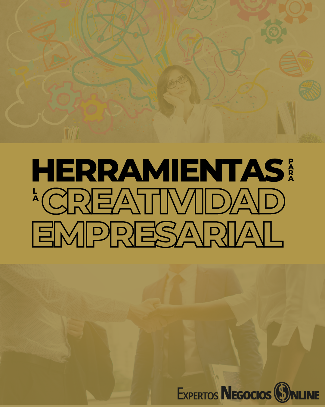 Herramientas para fomentar la creatividad empresarial