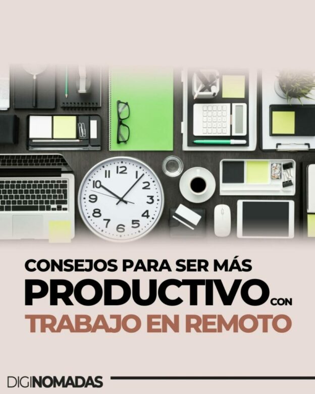CONSEJOS-PARA-SER-MAS-PRODUCTIVO-EN-TRABAJO-REMOTO-819x1024