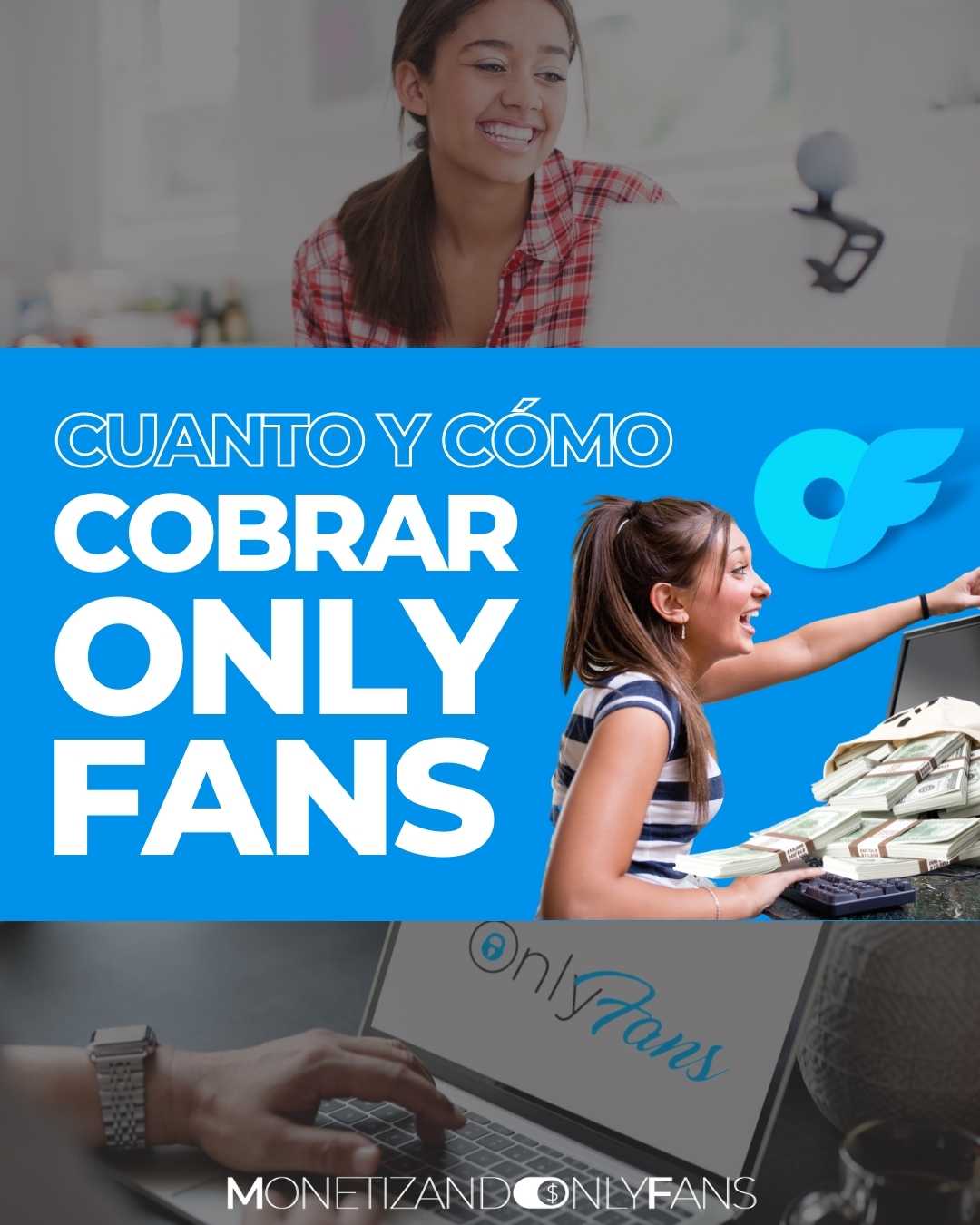 Cuanto y como cobrar en OnlyFans - Cuando paga OF