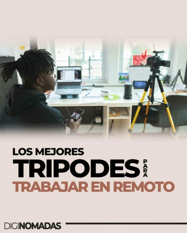 LOS-MEJORES-TRIPODES-PARA-TRABAJAR-EN-REMOTO-819x1024