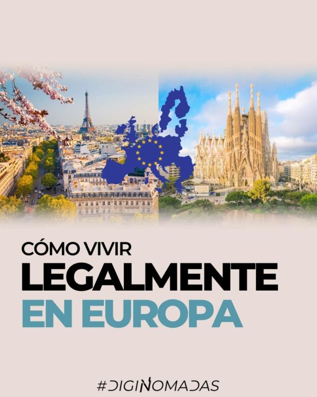 como vivir legalmente en europa