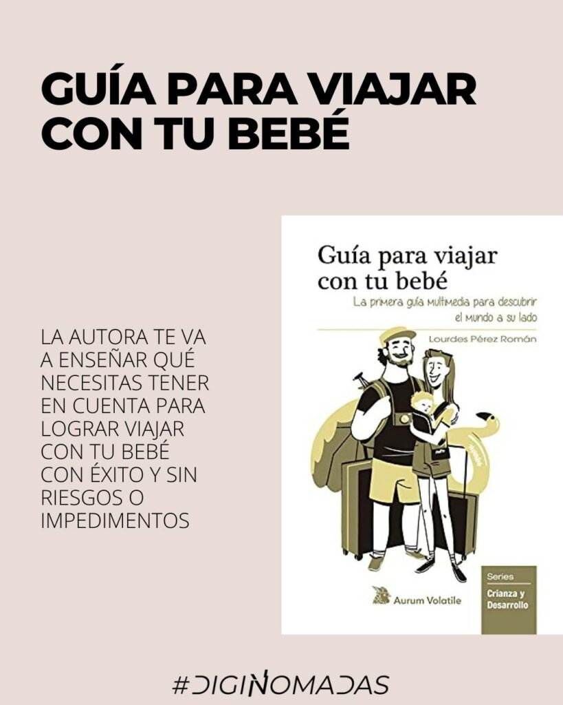 guía para viajar con tu bebé libro para nomadas digitales