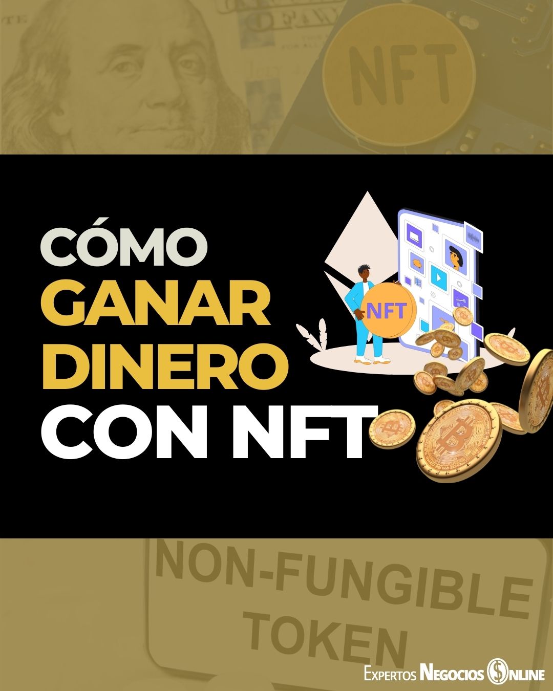 Cómo ganar dinero con NFT