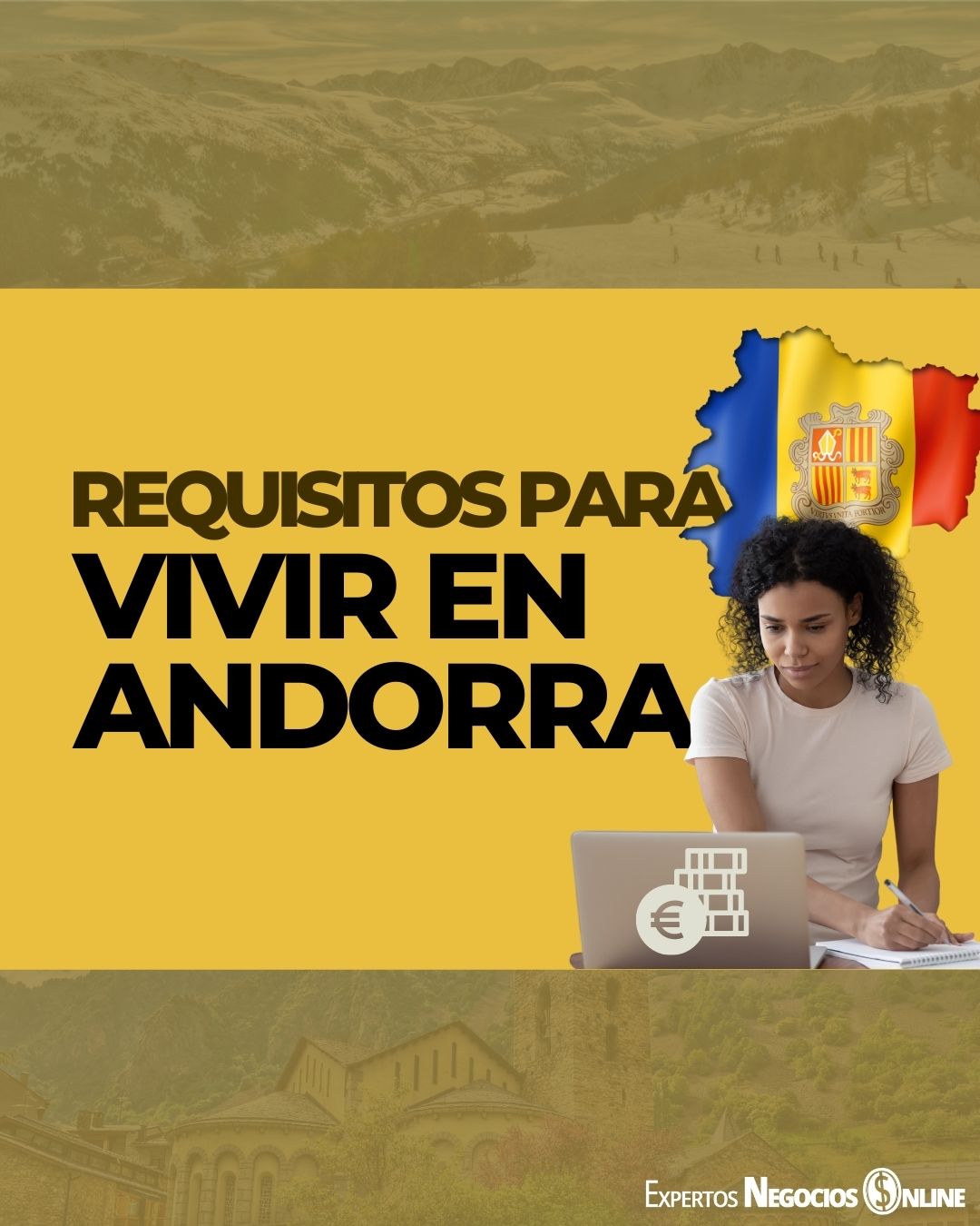 Cómo ir a vivir a Andorra y crear una empresa