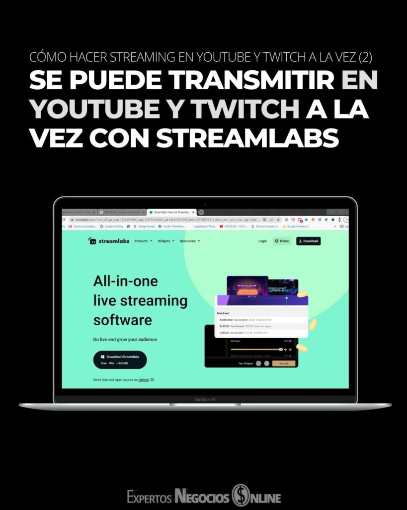 Cómo transmitir en YouTube y Twitch a la vez con StreamLabs