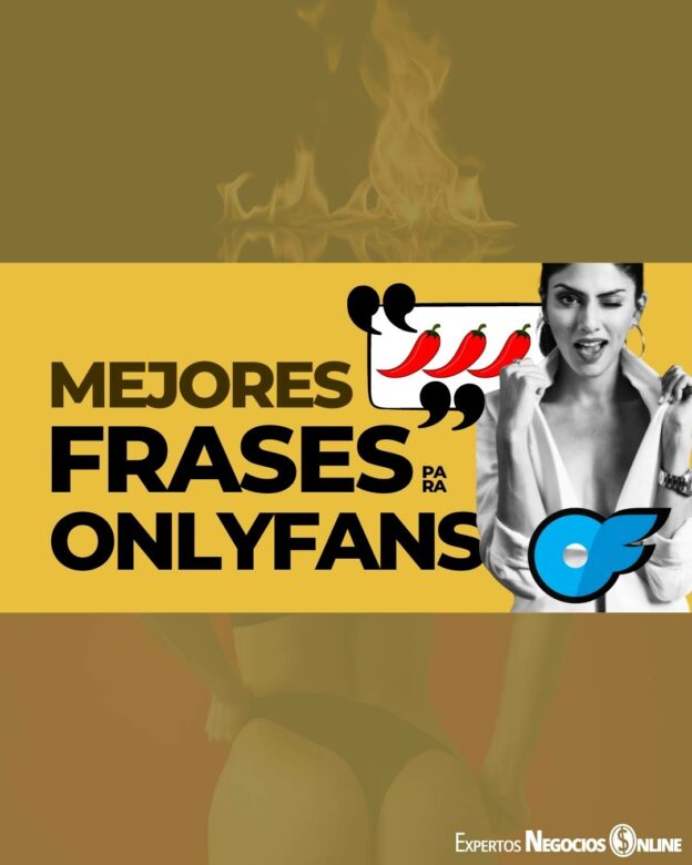 Frases para OnlyFans en tus post_ 50 ideas y ejemplos
