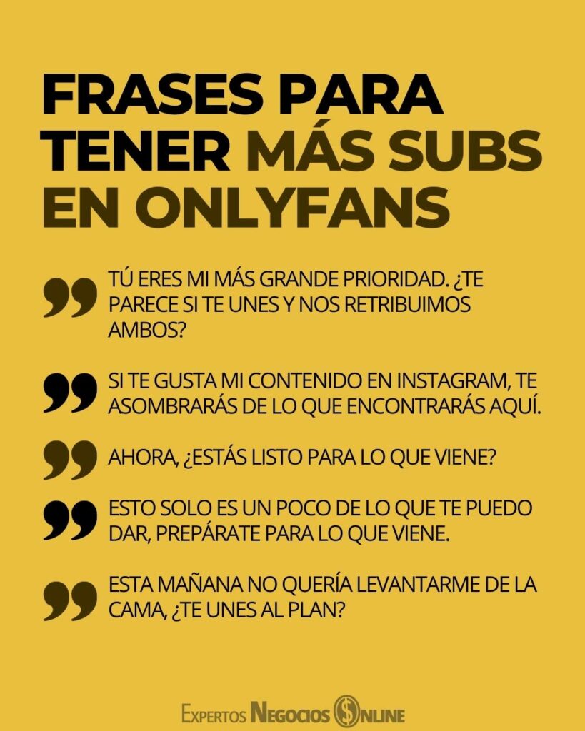 Frases para tener más subs en oF