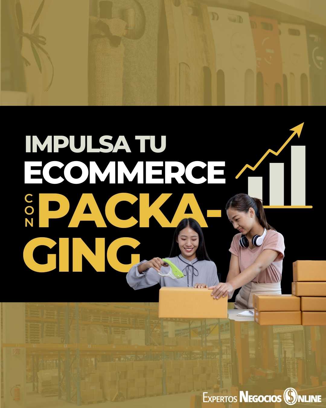 Packaging en eCommerce para impulsar tu negocio