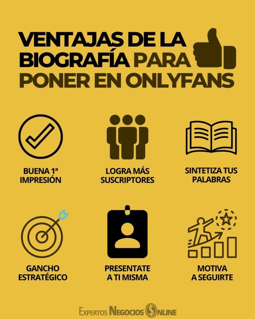 VENTAJAS DE LA biografía PARA poner en onlyfans