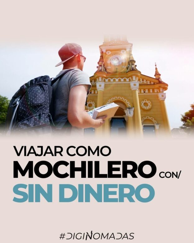 Viajar como mochilero sin dinero_ ventajas y cómo hacerlo