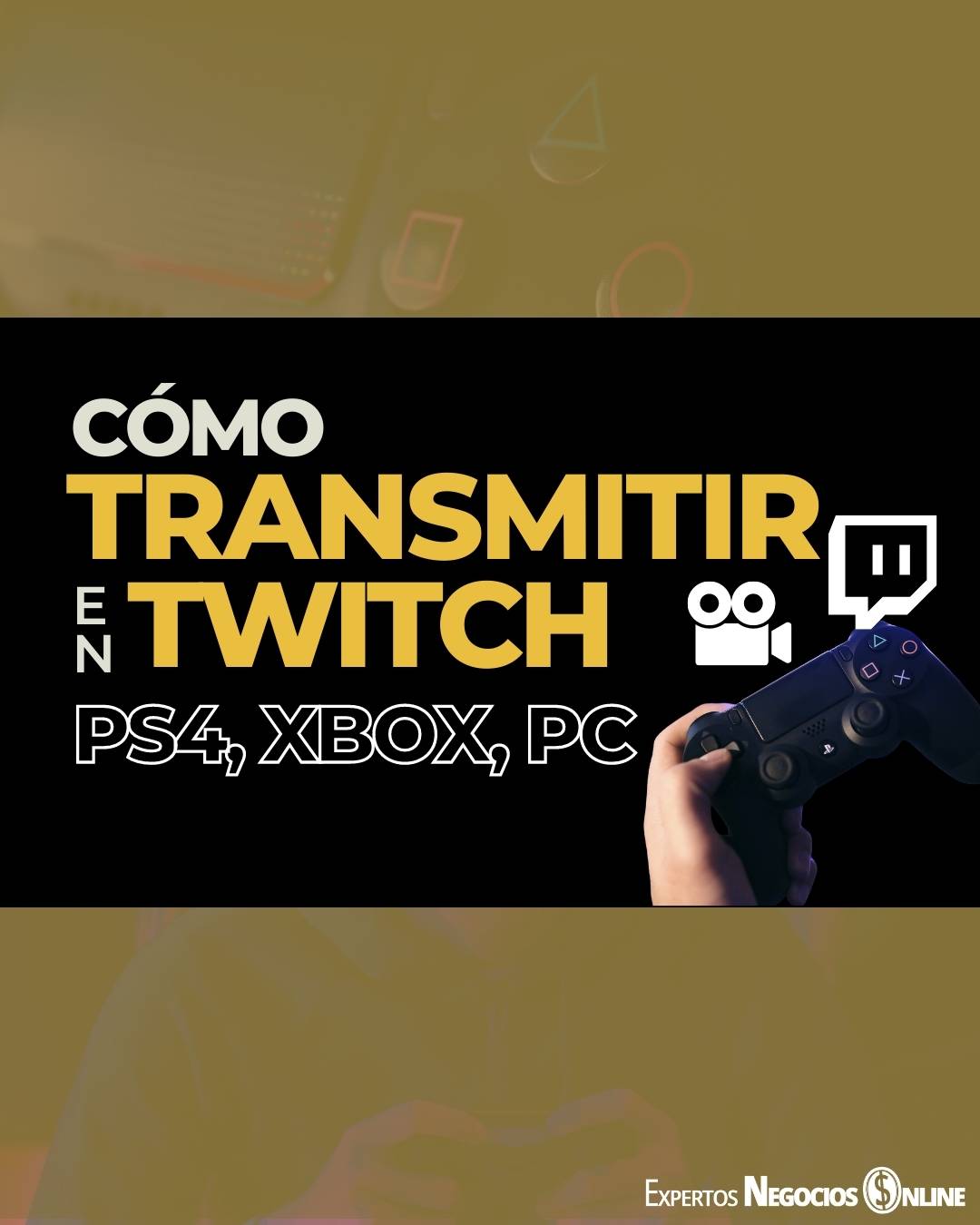 Cómo transmitir en Twitch: desde ps4, Xbox, PC y más