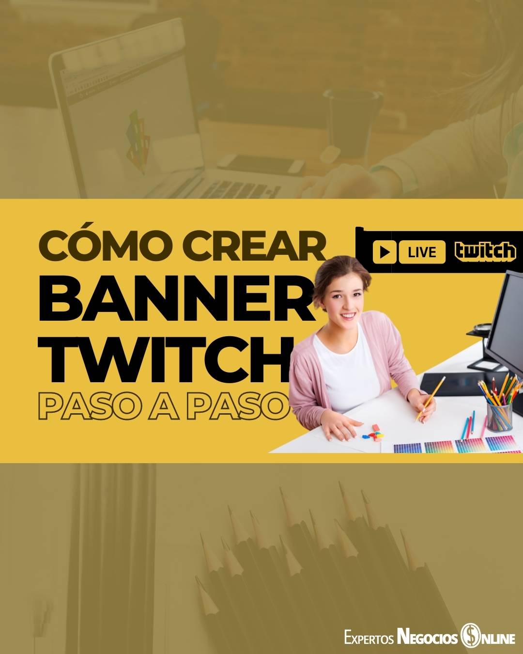 Banner para Twitch: qué son, ventajas y cómo crear uno