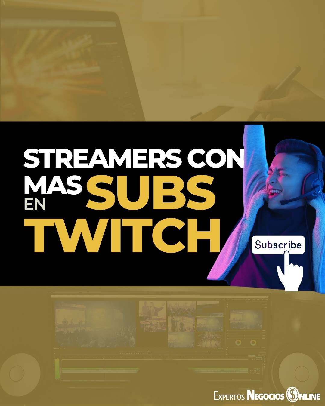 Streamers con más suscriptores en Twitch