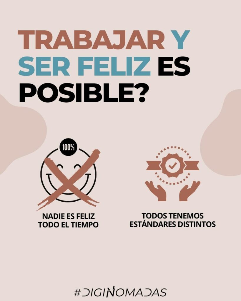 trabajar y ser feliz es posible_