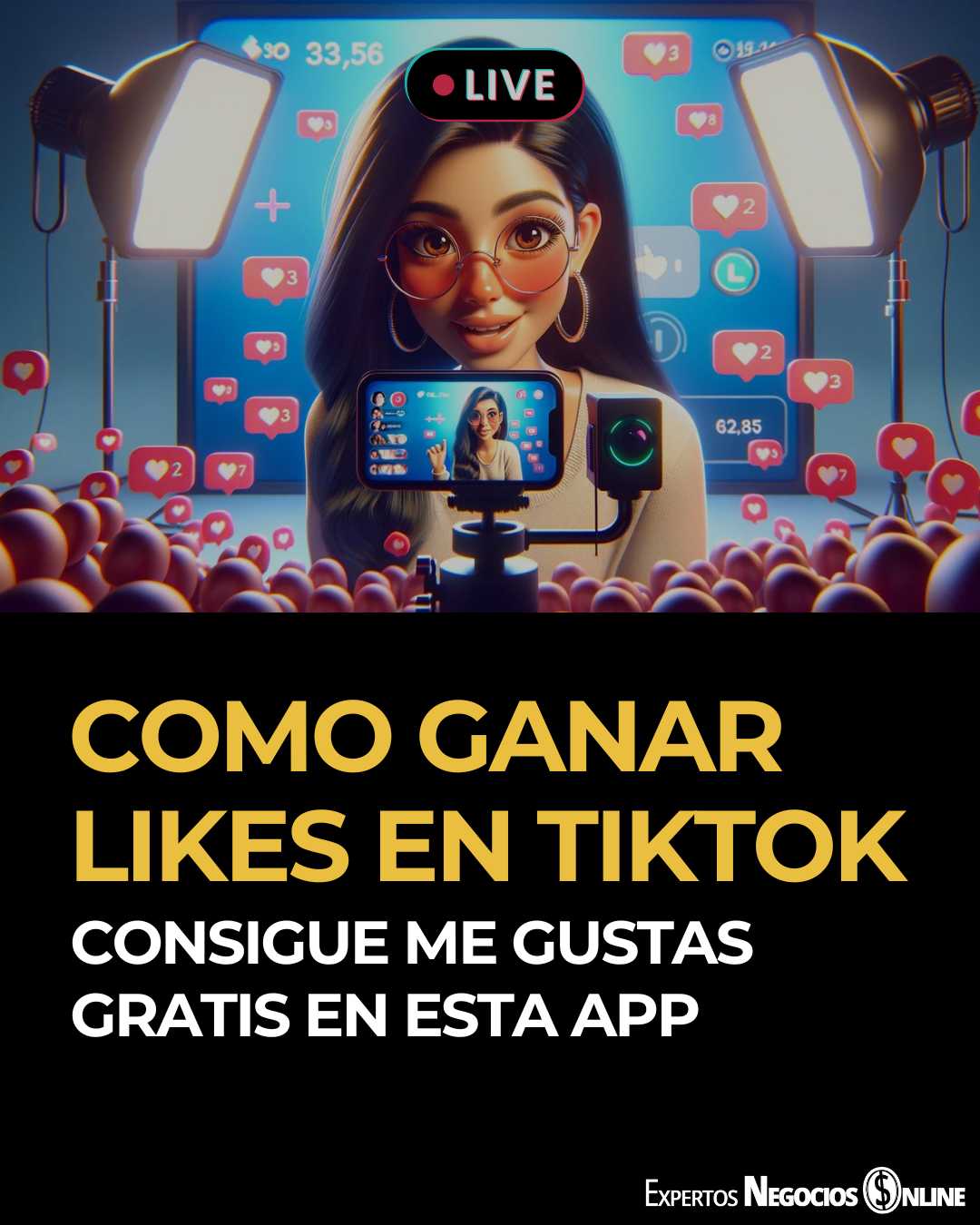 Como ganar likes en TikTok. Aprende a conseguir Me Gustas gratis en esta APP